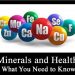 Vai Trò Của Khoáng Chất Đối Với Cơ Thể Và Cách Phòng Chống Thiếu Hụt